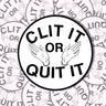 Clit It or Quit It Sticker BOBBYK boutique 