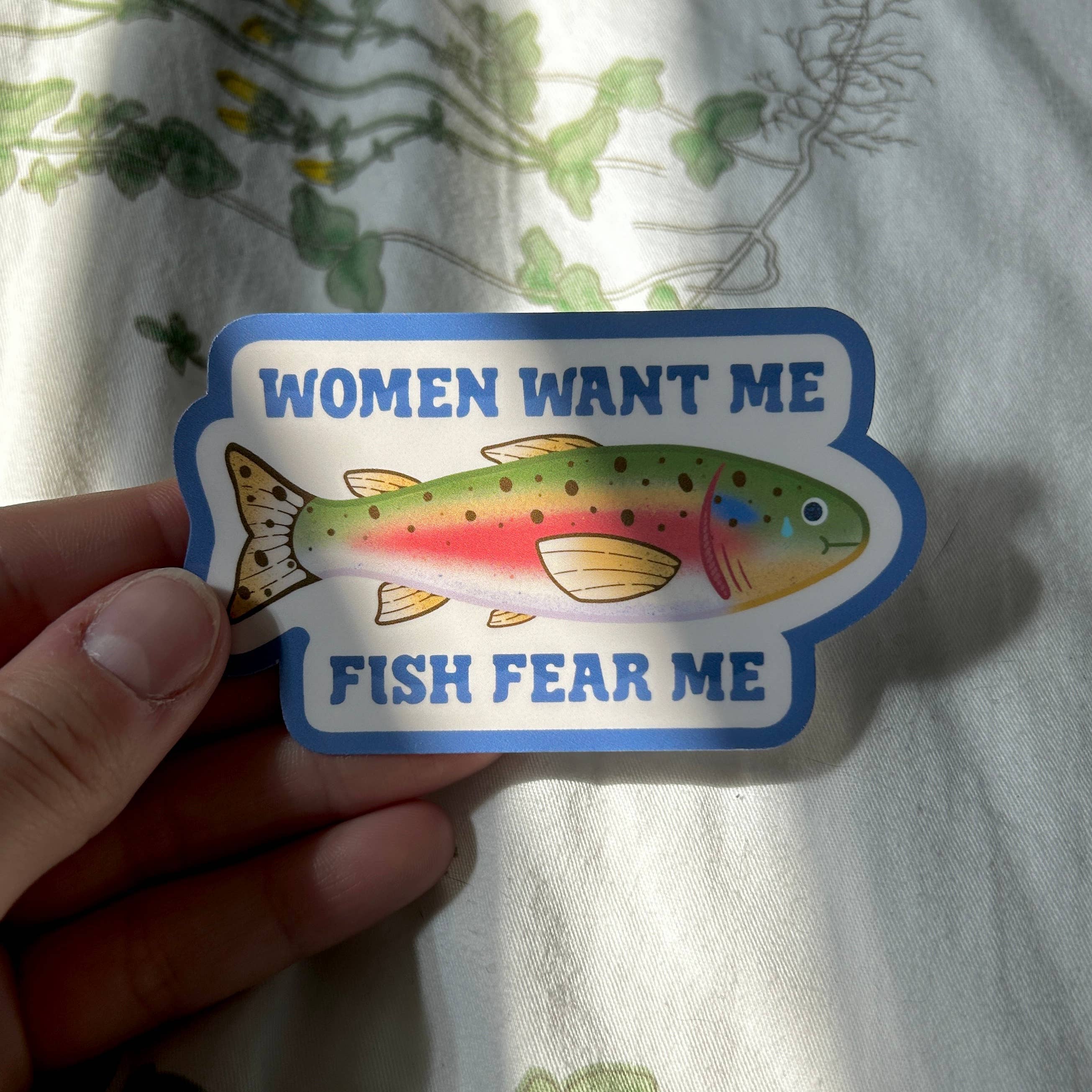 Women Want Me, Fish Fear Me Sticker Hollandaize Art 