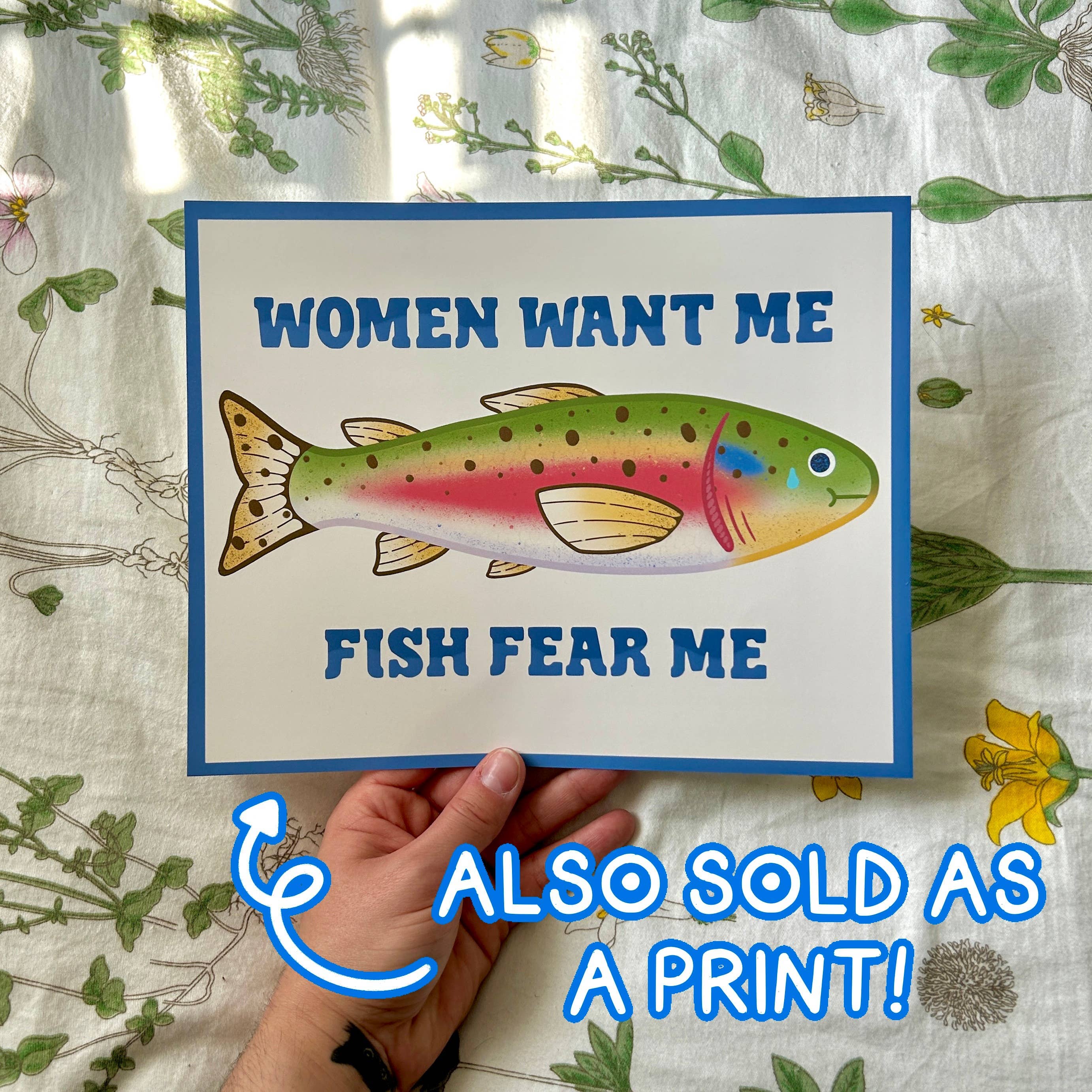 Women Want Me, Fish Fear Me Sticker Hollandaize Art 